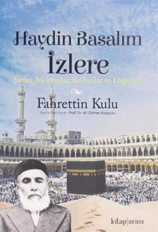 Haydin Basalım İzlere | Kitap Arası (Ciltsiz) - Resim 1