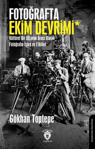Fotoğrafta Ekim Devrimi | Dorlion Yayınları (Ciltsiz) - Resim 1