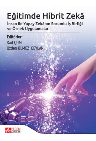 Eğitimde Hibrit Zeka | Pegem Akademi Yayıncılık (Ciltsiz) - Resim 1