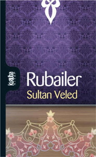 Rubailer - Sultan Veled kitap kapağı