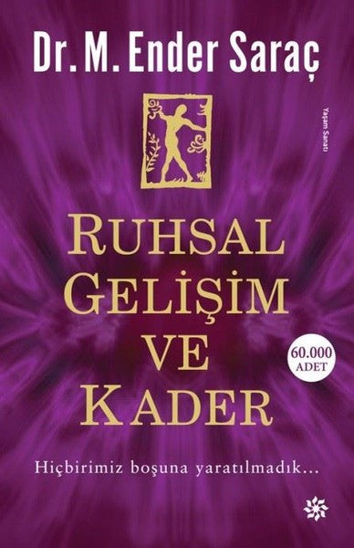 Ruhsal Gelişim ve Kader - Ender Saraç kitap kapağı