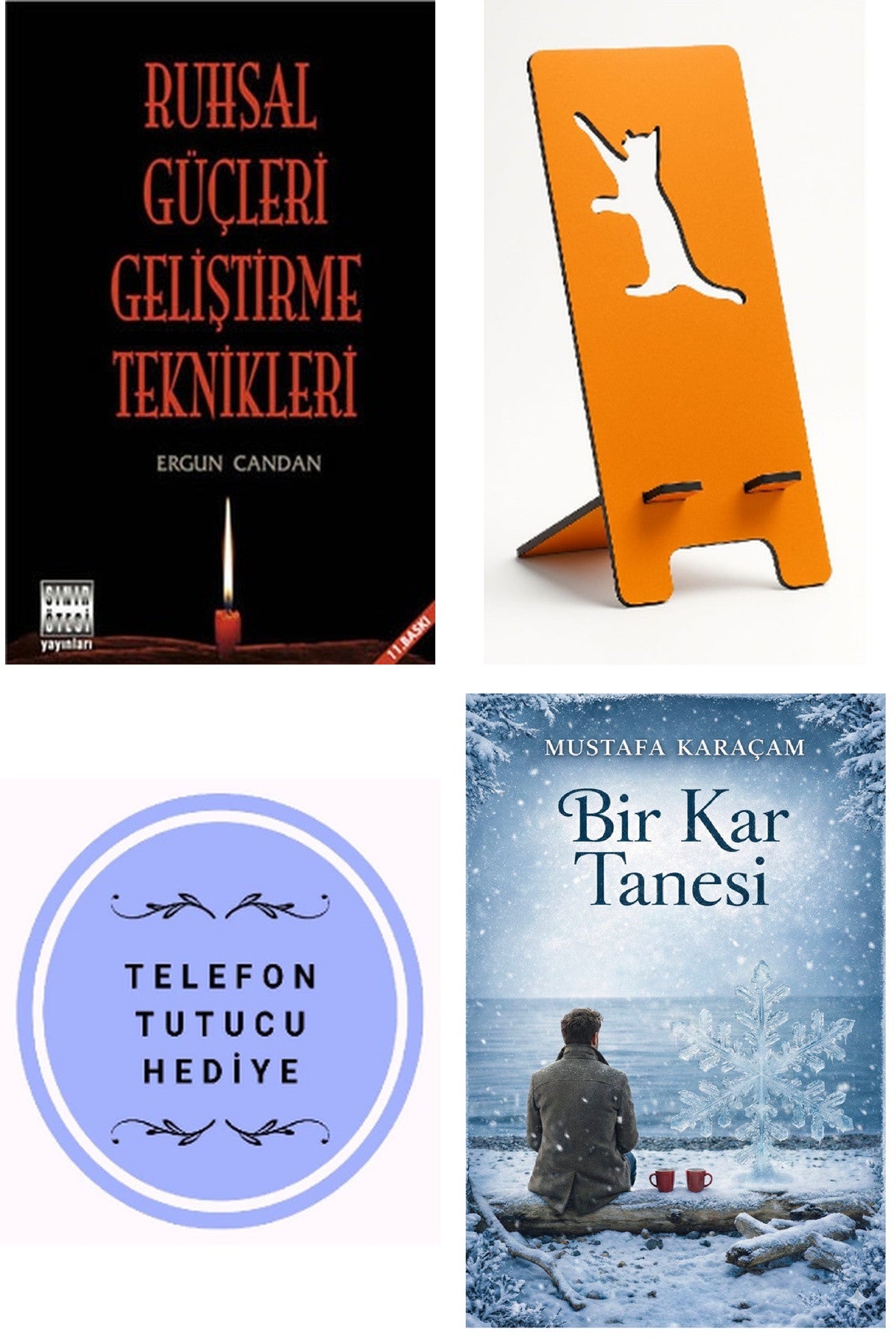 Ruhsal Güçleri Geliştirme Teknikleri - Ergun Candan + Telefon Tutucu + Bir Kar Tanesi kitap kapağı