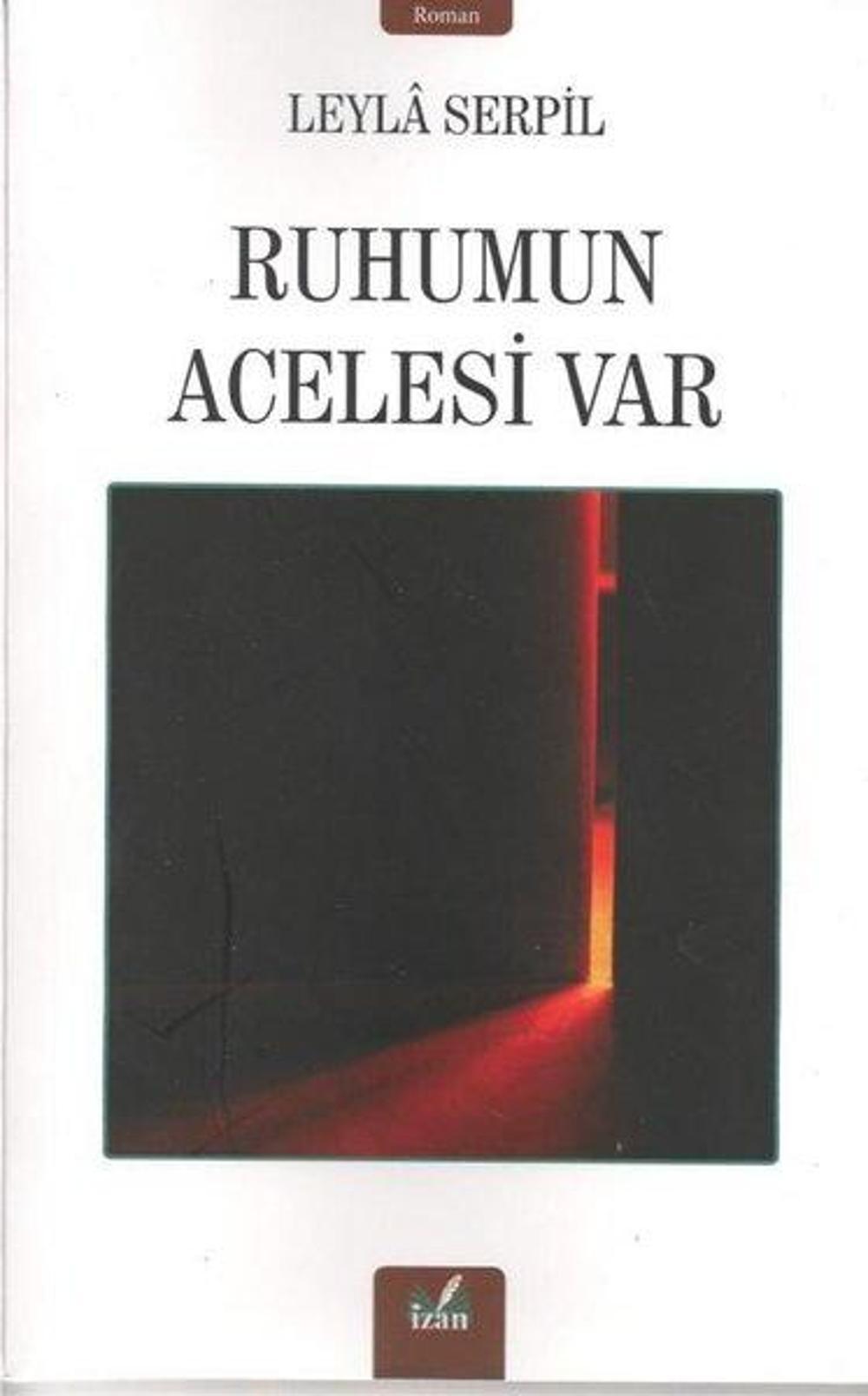 Ruhumun Acelesi Var | İzan Yayıncılık