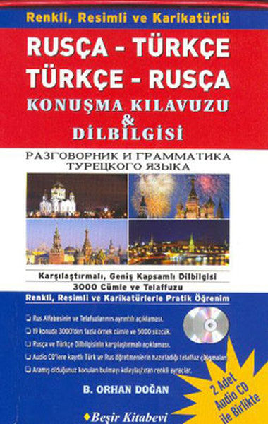 Rusça-Türkçe /Türkçe-Rusça Konuşma Kılavuzu ve Dilbilgisi (2 adet Audio Cd) - B. Orhan Doğan kitap kapağı