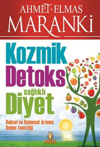 Kozmik Detoks Sağlıklı Diyet | Hayat Yayıncılık (İnce Kapak) - Resim 1