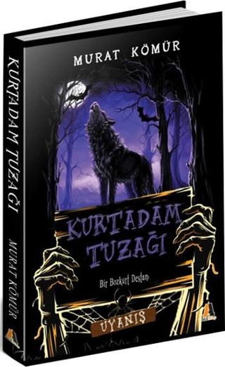 Kurtadam Tuzağı