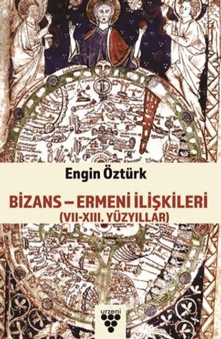 Bizans Ermeni İlişkleri | Urzeni Yayıncılık (Ciltsiz) - Resim 1