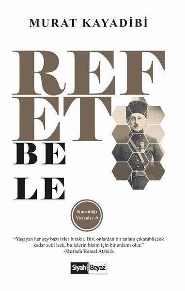 Refet Bele - Karanlığı Yırtanlar 9 | Siyah Beyaz (İnce Kapak) - Resim 1