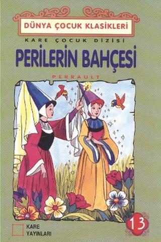 Perilerin Bahçesi | KARE YAYINLARI (Ciltsiz) - Resim 1