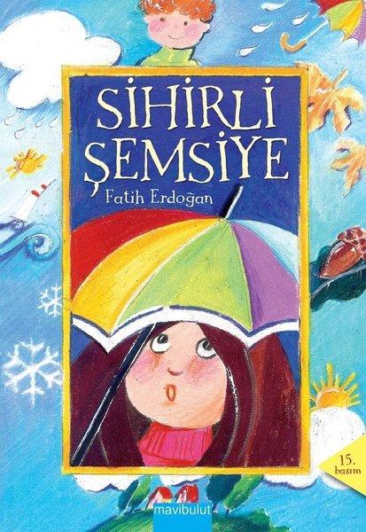 Sihirli Şemsiye | Mavi Bulut Yayıncılık - Sihirli Dizi (e-Kitap) - Resim 1