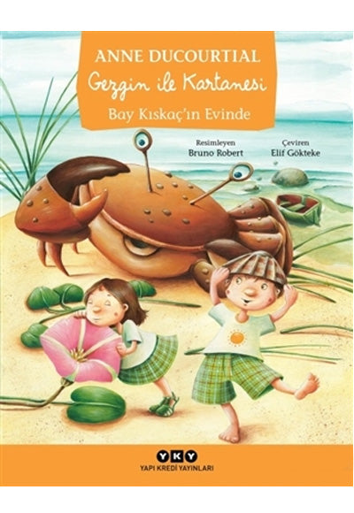 Gezgin ile Kartanesi Bay Kıskaçın Evinde - Anne Ducourtial kitap kapağı