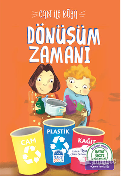 Dönüşüm Zamanı İlyas Gündüz Martı Çocuk - İlyas Gündüz kitap kapağı