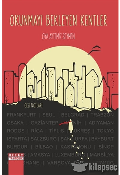 Okunmayı Bekleyen Kentler - Oya Aytemiz Seymen kitap kapağı