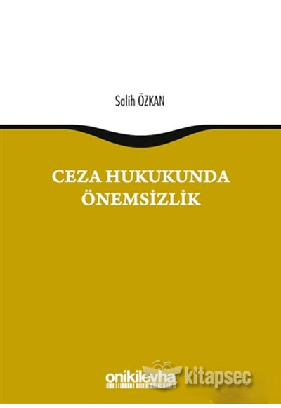 Ceza Hukukunda Önemsizlik - Salih Özkan kitap kapağı