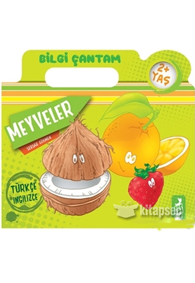 Meyveler - Bilgi Çantam Serdar Gökmen Ren Kitap - Serdar Gökmen kitap kapağı