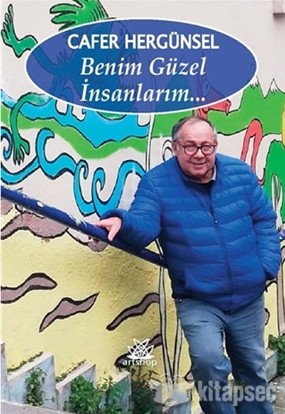 Benim Güzel İnsanlarım - Cafer Hergünsel kitap kapağı