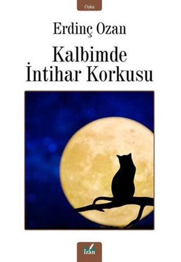 Kalbimde İntihar Korkusu - Erdinç Ozan kitap kapağı