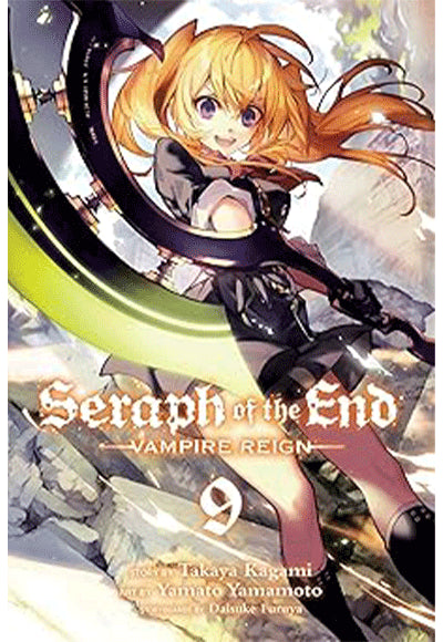 Seraph of the End, Vol. 9: Vampire Reign: Volume 9 - Takaya Kagami kitap kapağı
