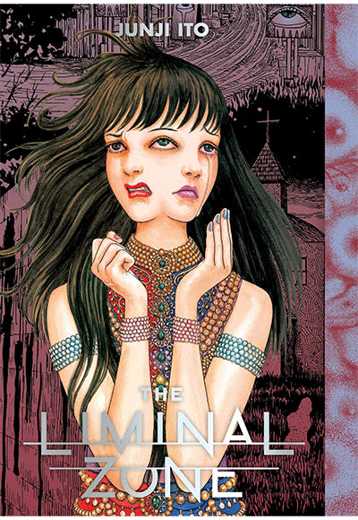The Liminal Zone VIZ Media - Junji İto kitap kapağı