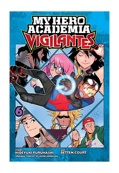 My Hero Academia: Vigilantes, Vol. 6 VIZ Media - Kolektif kitap kapağı