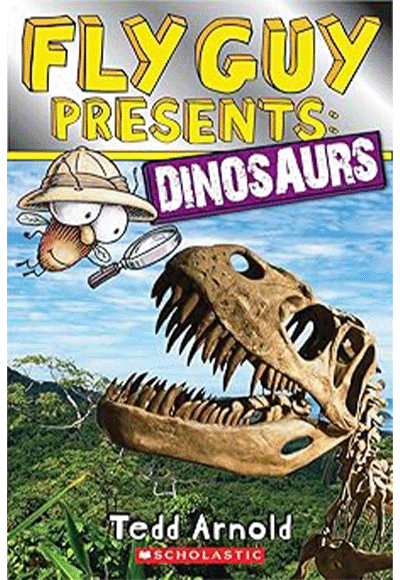 Fly Guy Presents: Dinosaurs (Fly Guy #) - Tedd Arnold kitap kapağı