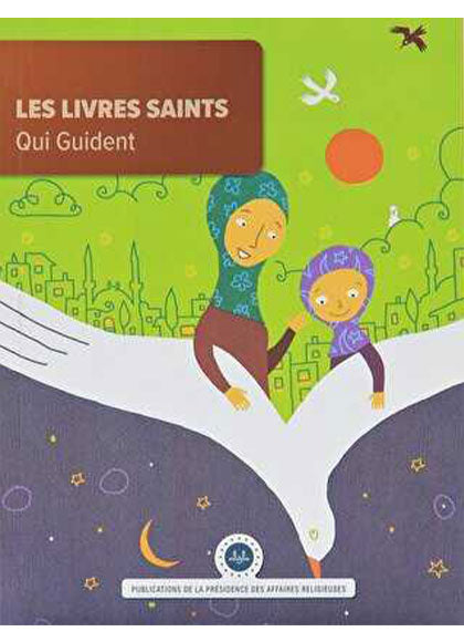 Les Livres Saints Qui Guident Yol Gösterici Kutsal Kitaplar Fransızca Diyanet İşleri Başkanlığı - Kolektif kitap kapağı