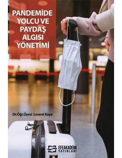 Pandemide Yolcu ve Paydaş Algısı Yönetimi - Levent Kaya kitap kapağı
