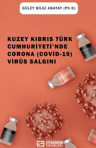 Kuzey Kıbrıs Türk Cumhuriyeti'nde Corona (Covid-19) Virüs Salgını