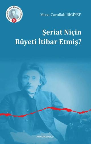 Şeriat Niçin Rüyeti İtibar Etmiş?