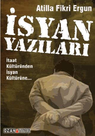 İsyan Yazıları | Ozan Yayıncılık (Ciltsiz) - Resim 1