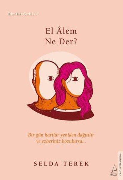 El Alem Ne Der? İtiraflar Serisi 5 | Destek Yayınları (İnce Kapak) - Resim 1