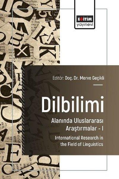 Dilbilimi Alanında Uluslararası Araştırmalar 1 | Eğitim Yayınevi (İnce Kapak) - Resim 1