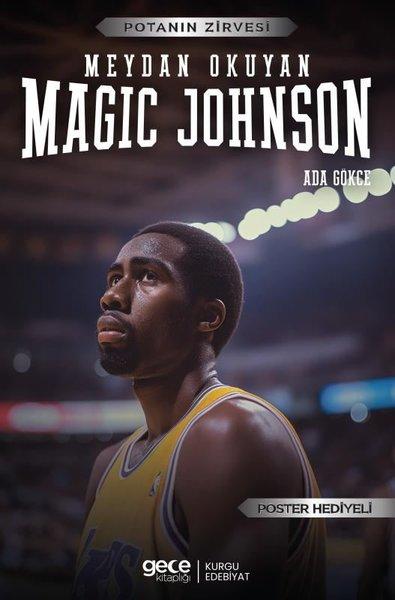 Meydan Okuyan Magic Johnson - Potanın Zirvesi - Poster Hediyeli | Gece Kitaplığı (İnce Kapak) - Resim 1