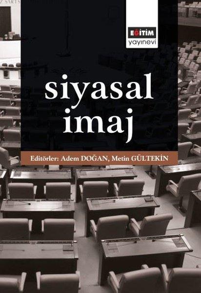 Siyasal İmaj | Eğitim Yayınevi (İnce Kapak) - Resim 1