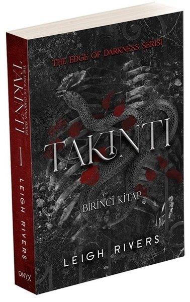Takıntı - Birinci Kitap - The Edge of Darkness Serisi | Onyx Yayınları (İnce Kapak) - Resim 1