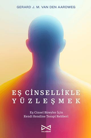 Eş Cinsellikle Yüzleşmek | Doludizgin (Ciltsiz) - Resim 1