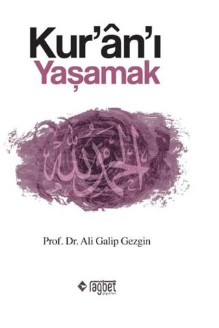 Kur'an'ı Yaşamak