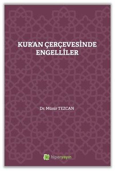 Kur'an Çerçevesinde Engelliler | Hiperlink (İnce Kapak) - Resim 1