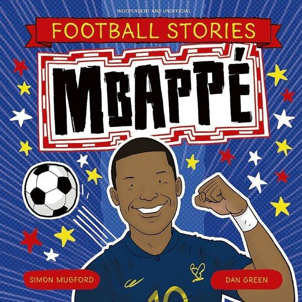 Football Stories: Mbappe | Hachette Children (İnce Kapak) - Resim 1