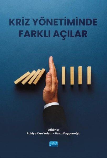 Kriz Yönetiminde Farklı Açılar | Nobel Akademik Yayıncılık (İnce Kapak) - Resim 1