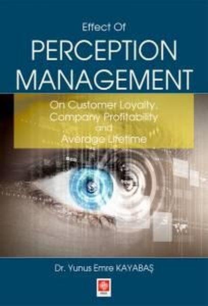 Effect Of Perception Management | Ekin Basım Yayın (İnce Kapak) - Resim 1