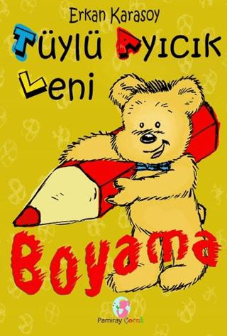 Tüylü Ayıcık Leni - Boyama