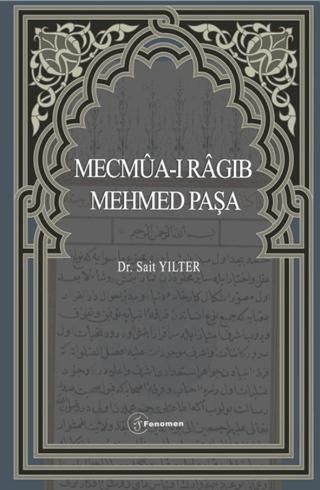Mecmua-ı Ragıb Mehmed Paşa | Fenomen Yayıncılık (Ciltsiz) - Resim 1