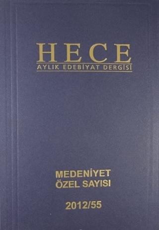 Hece Aylık Edebiyat Dergisi Medeniyet Özel Sayısı :24 - 186/187/188 (Ciltli) | Hece Dergisi (Ciltli) - Resim 1
