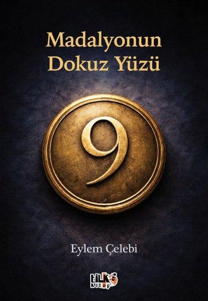 Madalyonun Dokuz Yüzü | Tilki Kitap (İnce Kapak) - Resim 1