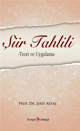 Şiir Tahlili | Kurgan Edebiyat (Ciltsiz) - Resim 1