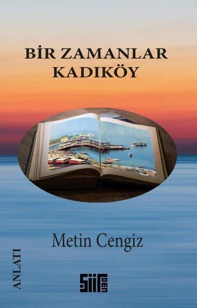 Bir Zamanlar Kadıköy | Şiirden Yayınları (İnce Kapak) - Resim 1