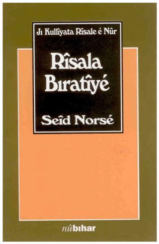 Risala Bıratiye Jı Kulliyata Risale e Nur | Nubihar Yayınları (Ciltsiz) - Resim 1
