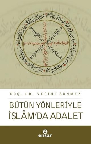 Bütün Yönleriyle İslam’da Adalet | Ensar Neşriyat (Ciltsiz) - Resim 1