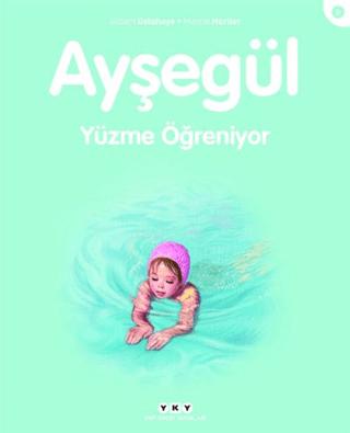 Ayşegül Yüzme Öğreniyor